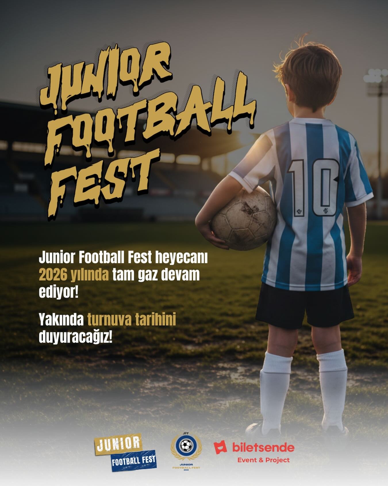 🏆 Junior Football Fest heyecanı 2026 yılında tam gaz devam ediyor! Yakında turnuva tarihini duyuracağız!
#juniorfootballfest #geleceğinyıldızları #futbolturnuvası #turnuvadandahafazlası